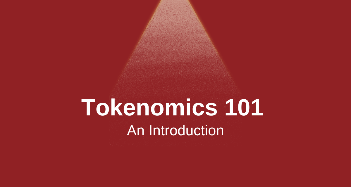 Tokenomics 101: What Is It And All About It?